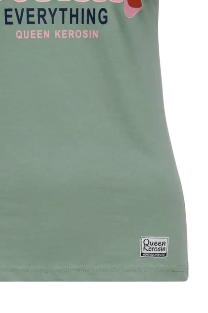 QUEEN KEROSIN QUEEN OF FUCKING EVERYTHING, GREEN